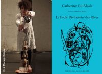 La Foule Divinatoire des Rêves - Performance Catherine Gil Alcala. Le samedi 26 mai 2018 à Paris05. Paris.  18H00